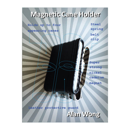 Magnetic Cane holder by Alan Wong - Trick