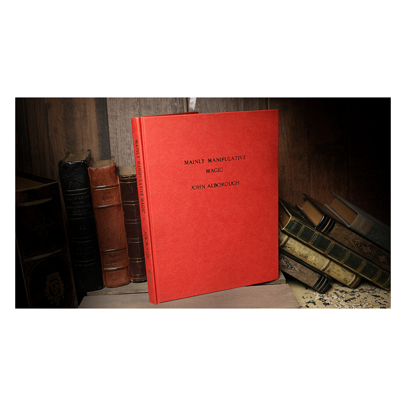 Mainly Manipulative Magic (Limited/Out of Print) by John Alborough - Book