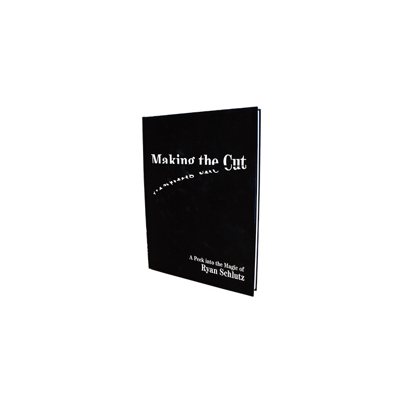Making the Cut by Ryan Schlutz - Book