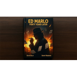Ed Marlo 40 Years Later by Randy Wakeman and Kevin Kelly
