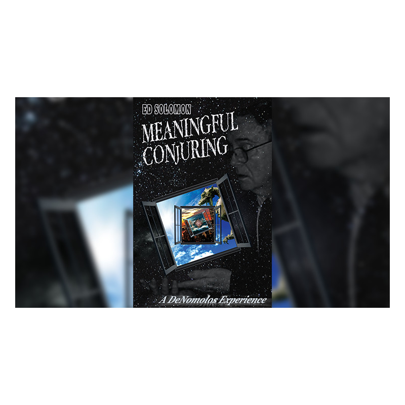 Meaningful Conjuring (Softcover) by Ed Solomon
