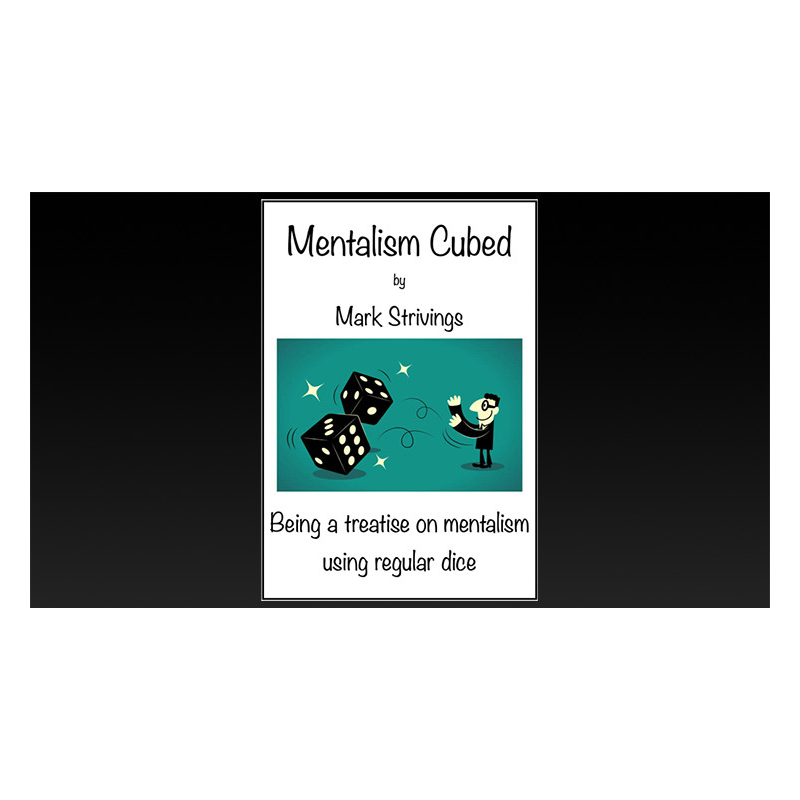 Mentalism Cubed by Mark Strivings