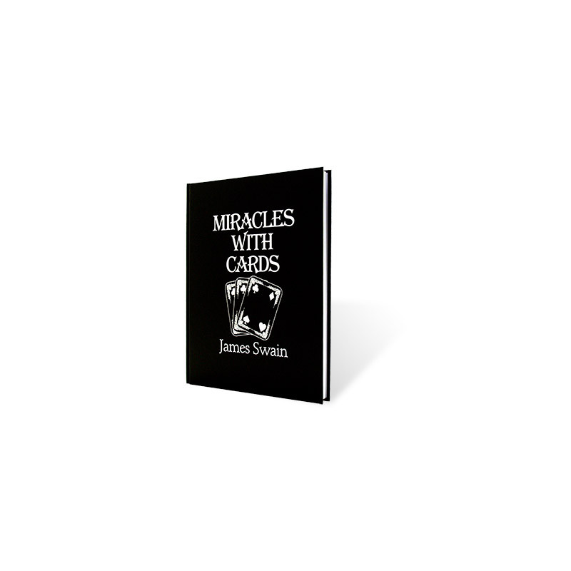 Miracles with Cards by James Swain - Book