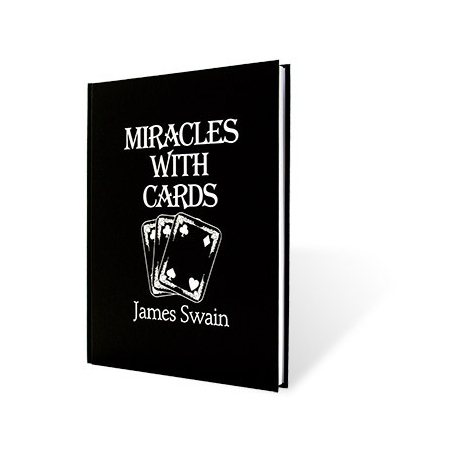 Miracles with Cards by James Swain - Book