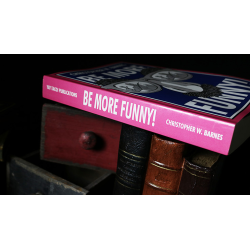 BE MORE FUNNY by Christopher T. Magician - Book