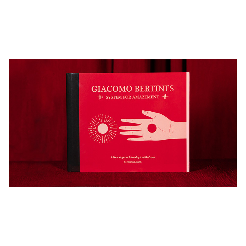 Giacomo Bertini's System for Amazement by Stephen Minch - Book