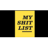 My Sh*t List by Diamond Jim Tyler