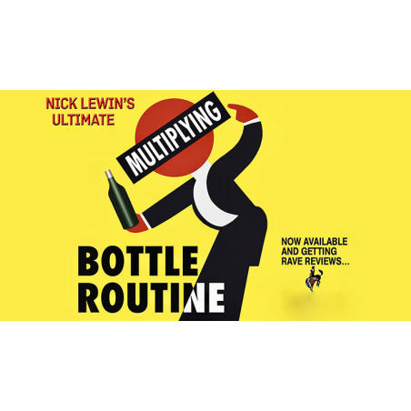 Nick Lewin's Ultimate Multiplying Bottles Routine