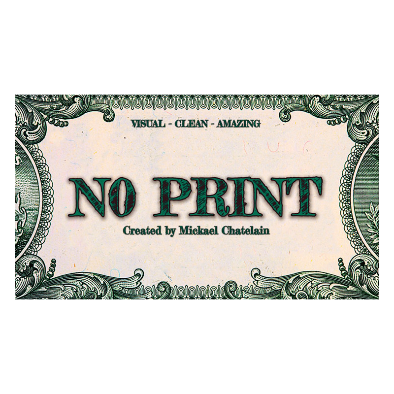 NO PRINT by Mickael Chatelain - Trick