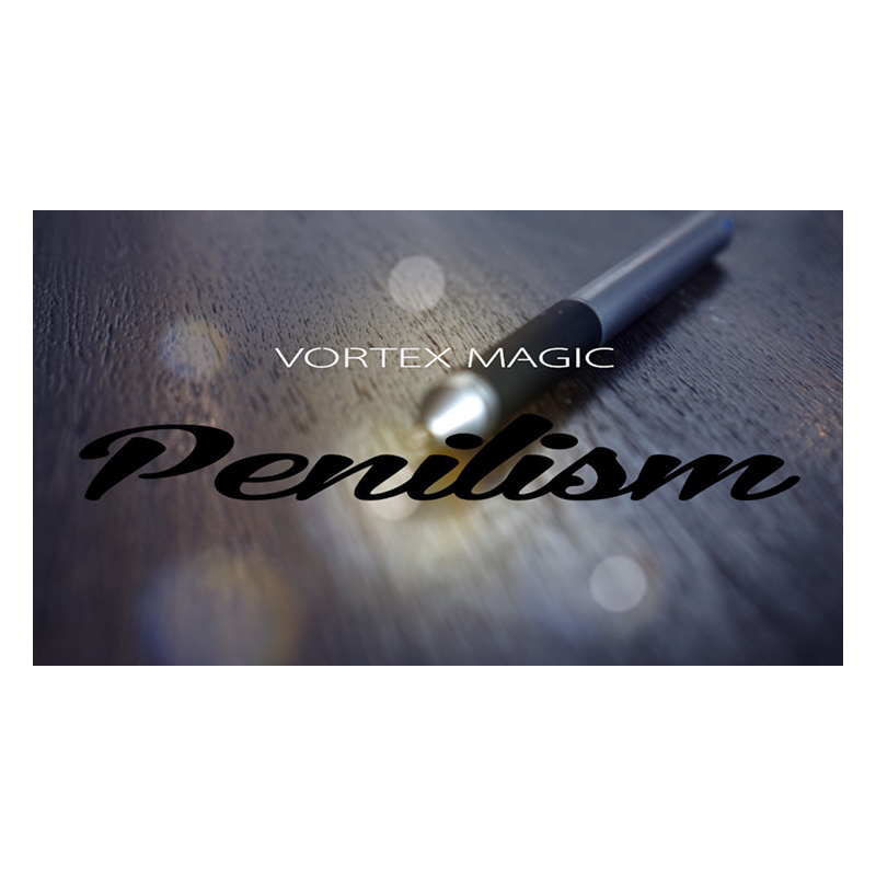 Vortex Magic Presents Penilism (Gimmick and Online Instructions) - Trick