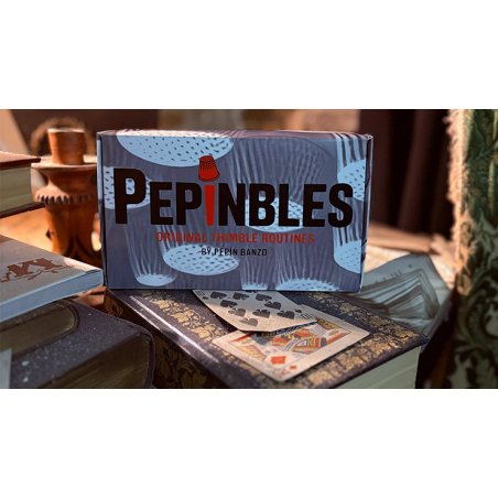 PEPINBLES: Original Thimble Routines by Pepin Banzo
