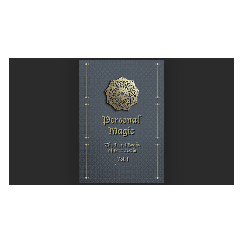 Personal Magic, The Secret Books of Eric Lewis, Vol.1