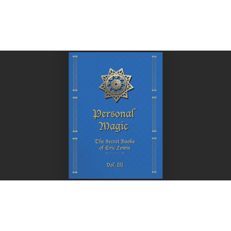 Personal Magic, The Secret Books of Eric Lewis, Vol.3