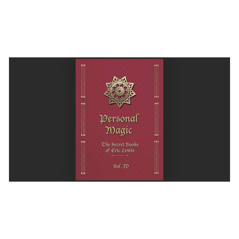 Personal Magic, The Secret Books of Eric Lewis, Vol.4