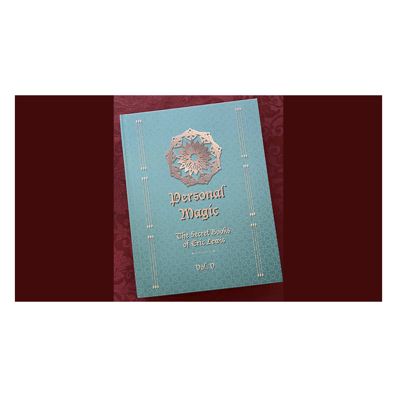 Personal Magic, The Secret Books of Eric Lewis, Vol.5