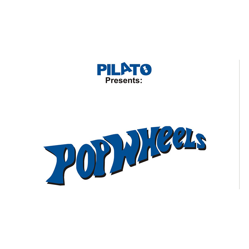 Pop Wheels by Pilato