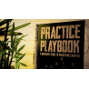 The Practice Playbook by Eric Yuhasz