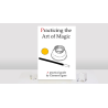 Practicing the Art of Magic by Clemens Ilgner