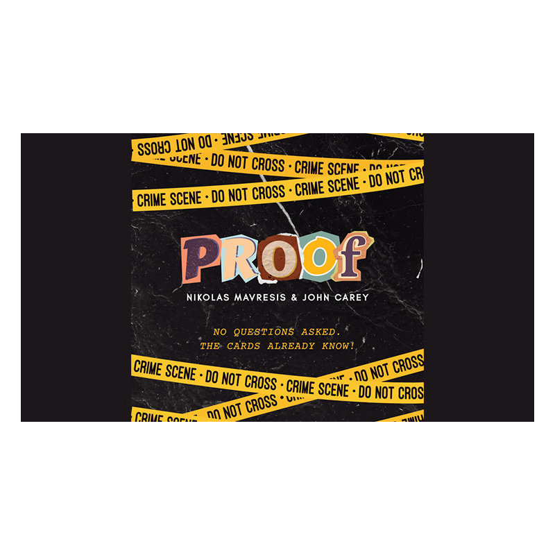 PROOF! by Nikolas Mavresis and John Carey