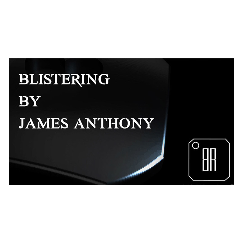 Blistering (Gimmicks and Online Instructions) by James Anthony - Trick