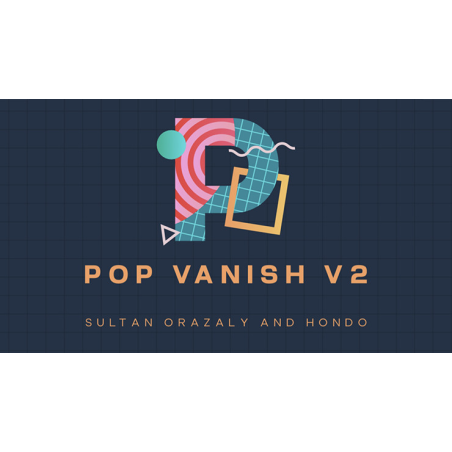 Pop Vanish 2 RED (Gimmicks and Online Instruction) by Sultan Orazaly and Hondo - Trick
