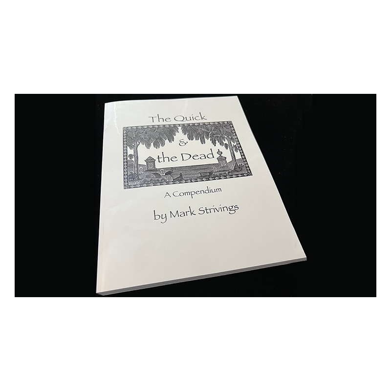 The Quick and the Dead by Mark Strivings - Book