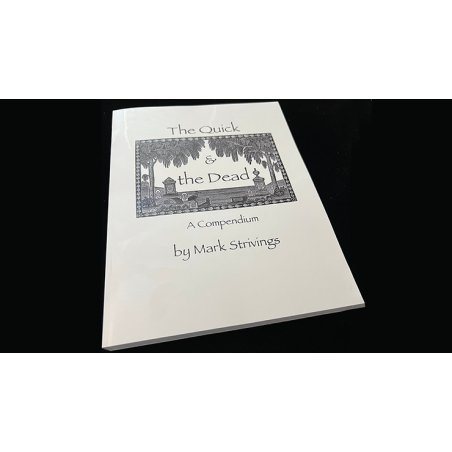 The Quick and the Dead by Mark Strivings - Book