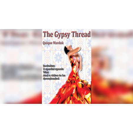 The Gypsy Thread by Quique Marduk