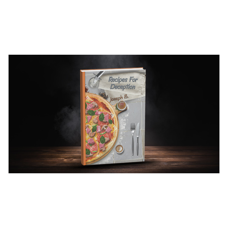 Recipes for Deception by Joseph B.