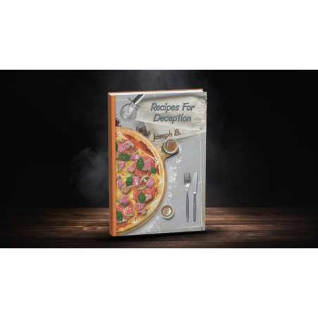 Recipes for Deception by Joseph B.
