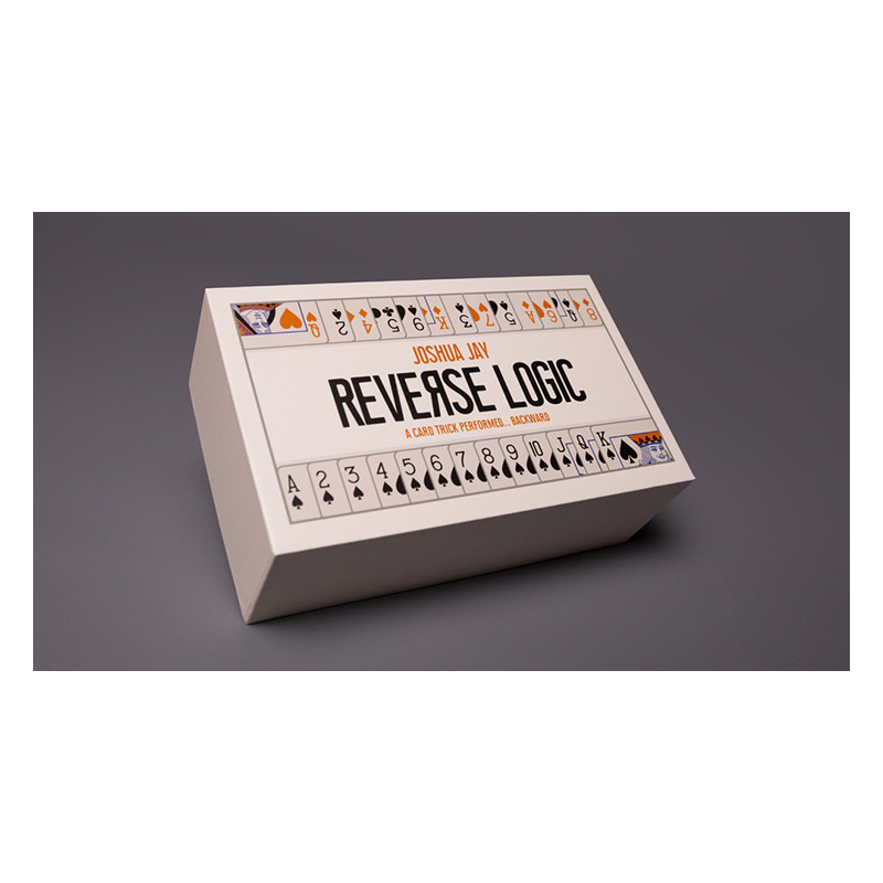 Reverse Logic by Joshua Jay