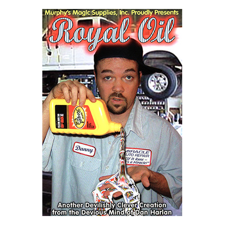 Royal Oil by Dan Harlan - Trick