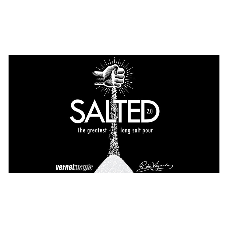 Salted 2.0 (Gimmicks and Online Instructions) by Ruben Vilagrand and Vernet - Trick