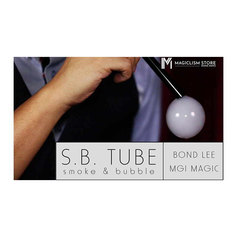 S.B. Tube by Bond Lee and MGI Magic - Trick