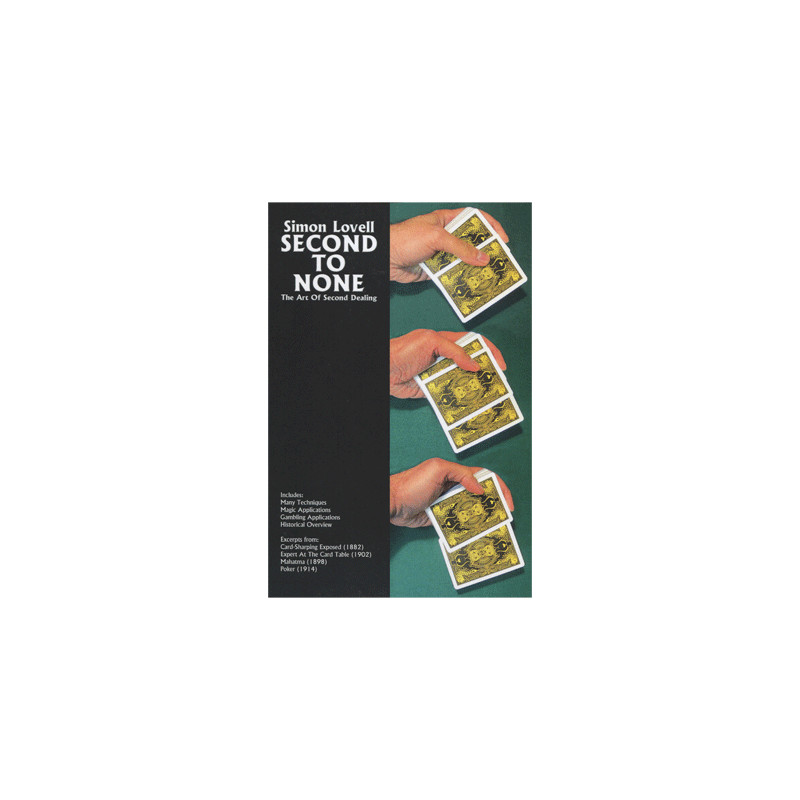 Simon Lovell's Second to None: The Art of Second Dealing by Meir Yedid - Book