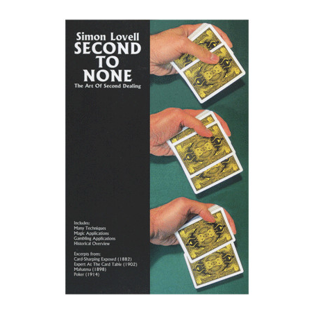 Simon Lovell's Second to None: The Art of Second Dealing by Meir Yedid - Book