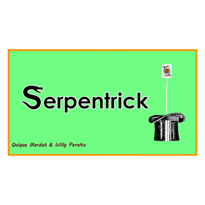 SerpenTrick by Quique Marduk