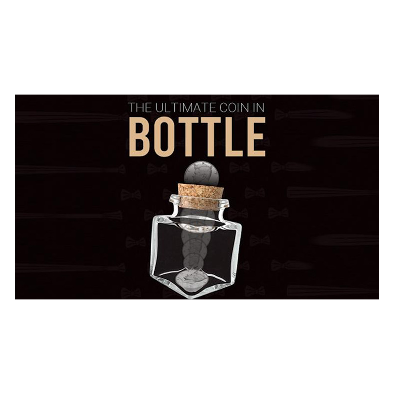Bottle by Gentlemen's Magic and Mickael Chatelain