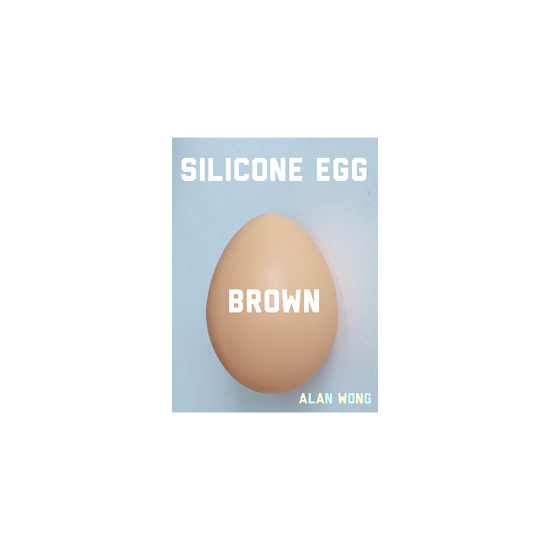 Silicone Egg (Brown) by Alan Wong - Trick