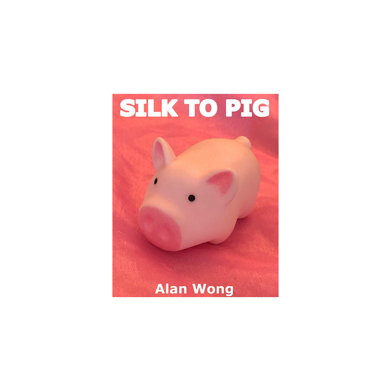 Silk To Pig by Alan Wong - Trick