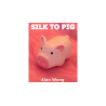 Silk To Pig by Alan Wong - Trick
