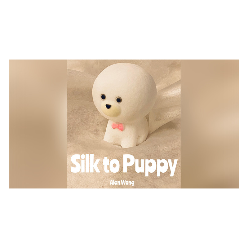 Silk to PUPPY by Alan Wong - Trick