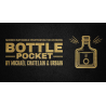 Bottle Pocket Gentlemen's Magic, Mickael Chatelain and Urbain