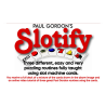 Slotify by Paul Gordon
