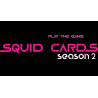 Squid Cards Season 2 by Player 456