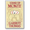 Stand Up Monte trick Garrett Thomas