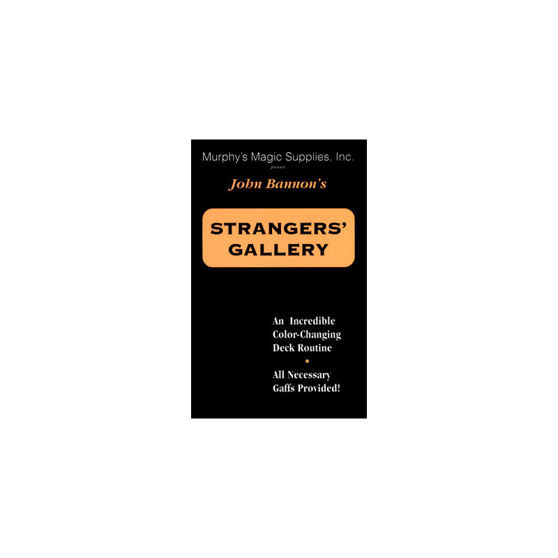 Stranger's Gallery by John Bannon - Trick