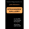 Stranger's Gallery by John Bannon - Trick