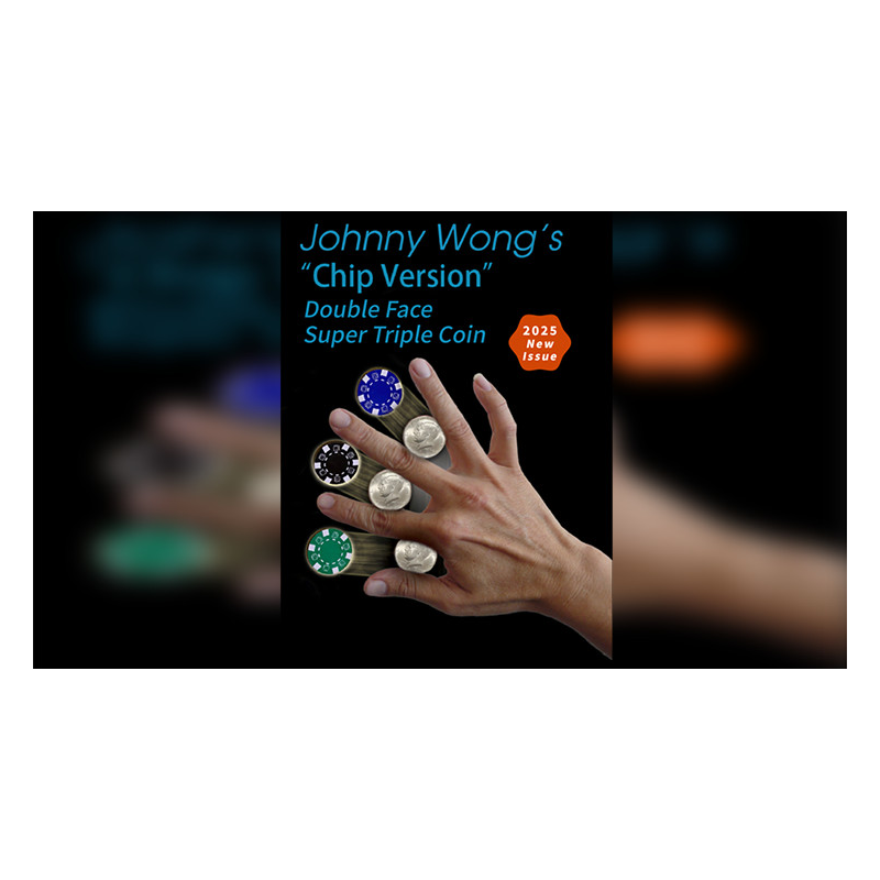 Super Version Double Face Super Triple Coin (Chip Version) by Johnny Wong