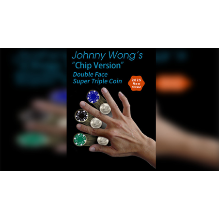 Super Version Double Face Super Triple Coin (Chip Version) by Johnny Wong